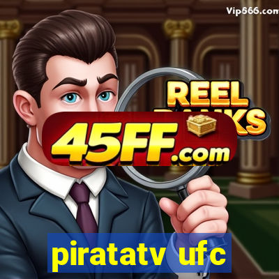 piratatv ufc